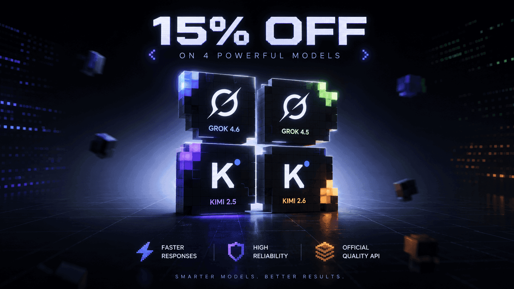 Giảm 15% API Grok 4.6, Grok 4.5, Kimi 2.6 và Kimi 2.5 trên xKiro