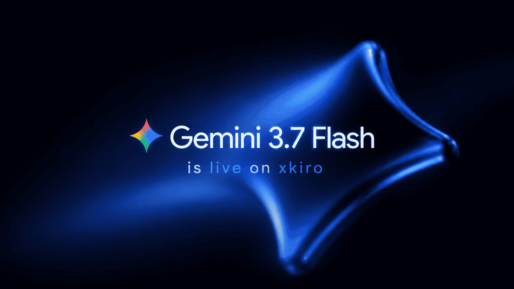 Gemini 3.7 Flash is live on xKiro — a fast multimodal Google model with a 1M-token context