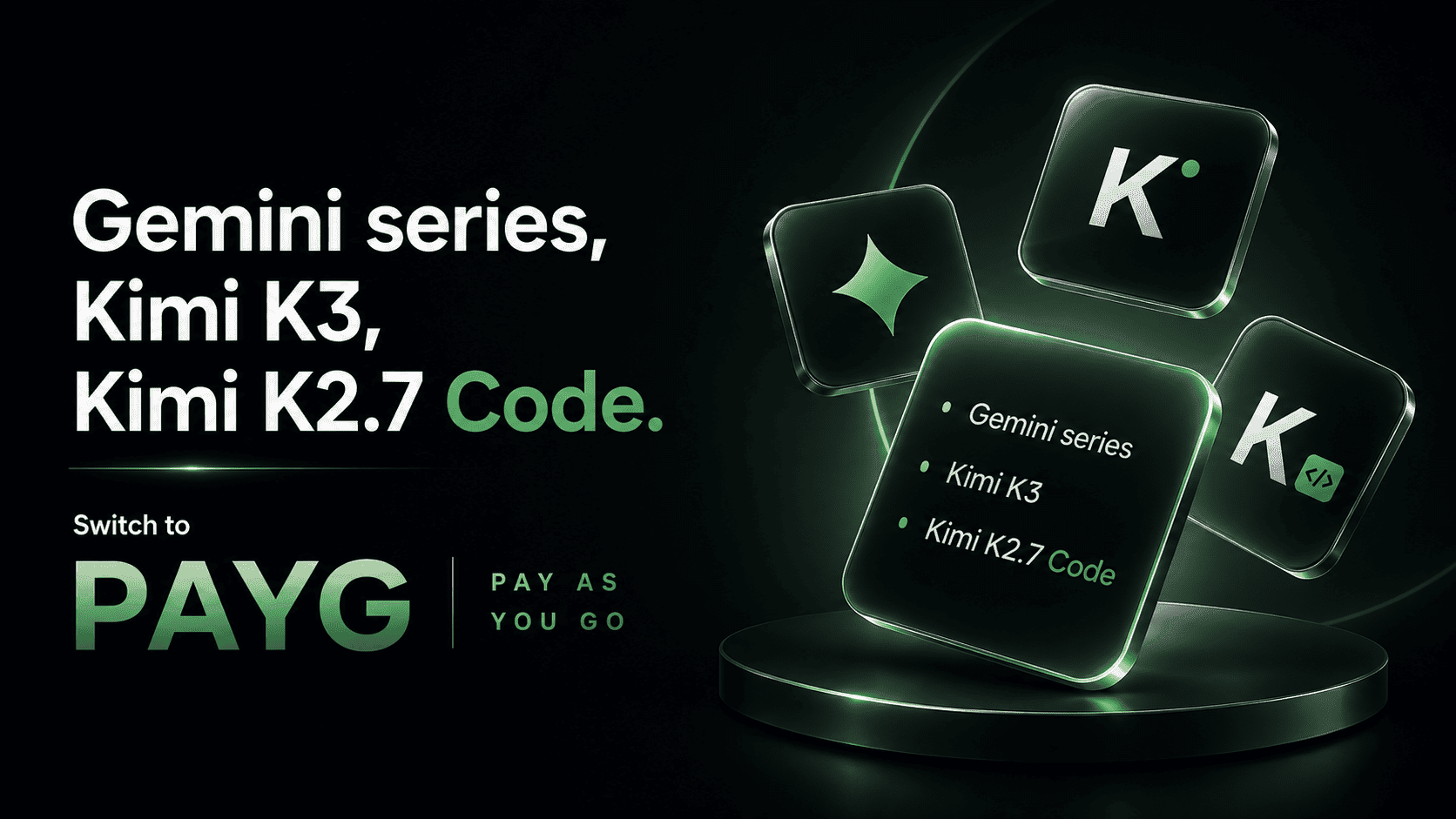 Gemini series, Kimi K3 and Kimi K2.7 Code on xKiro Pay As You Go — 35% off